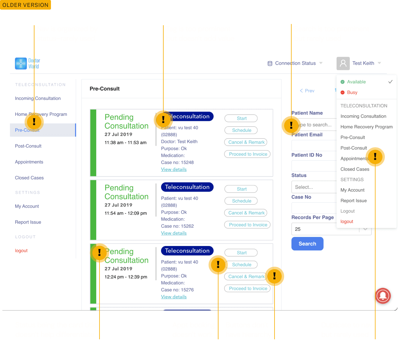 A detailed interface audit of a teleconsultation app showing an older version, marked with comments on the use of tabs, status importance, and button hierarchy. It includes recommendations for improving information visibility and functionality.