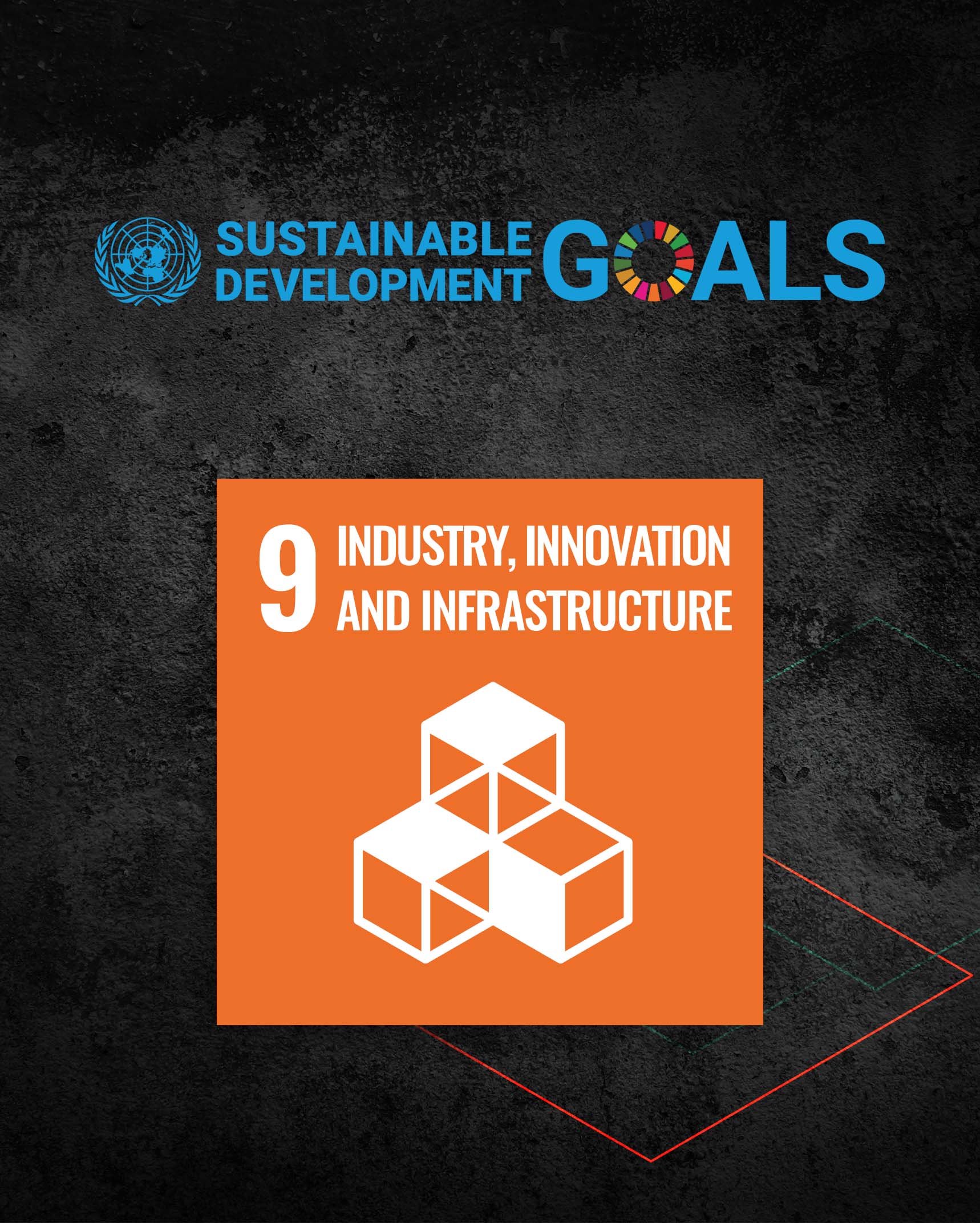 The 9th Sustainable Development Goal: Industry, Innovation and infrastructure. On a Connected Load Carrier background.