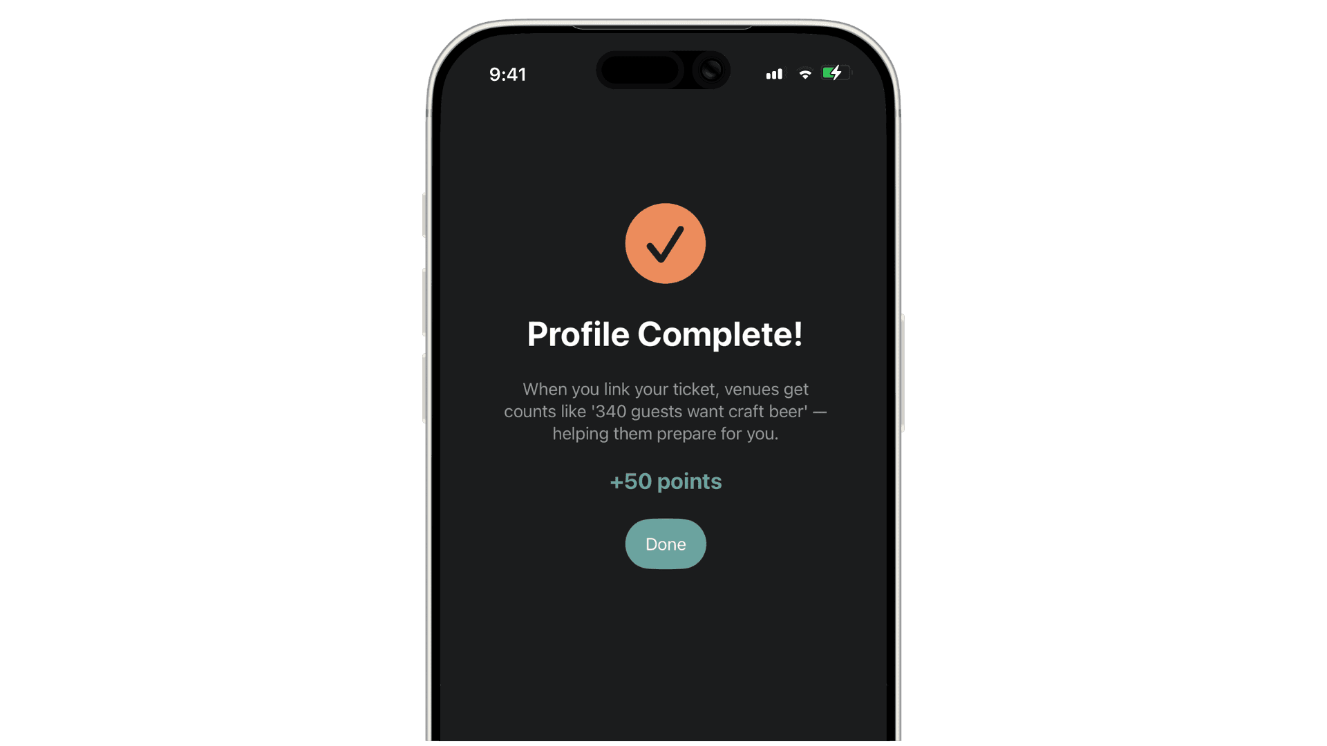 Graphic: Profile complete confirmation screen showing 50 points earned and a message that venues receive guest preference counts when a ticket is linked.
