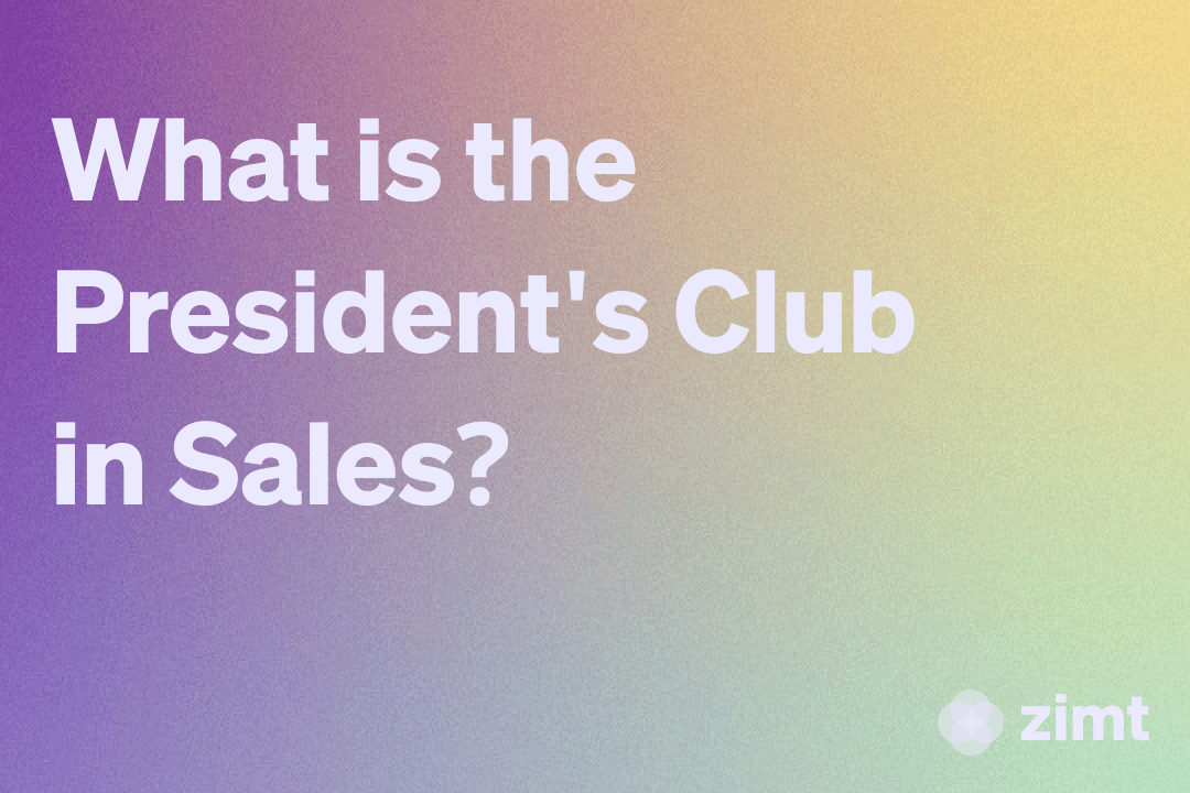 What is the President's Club in Sales