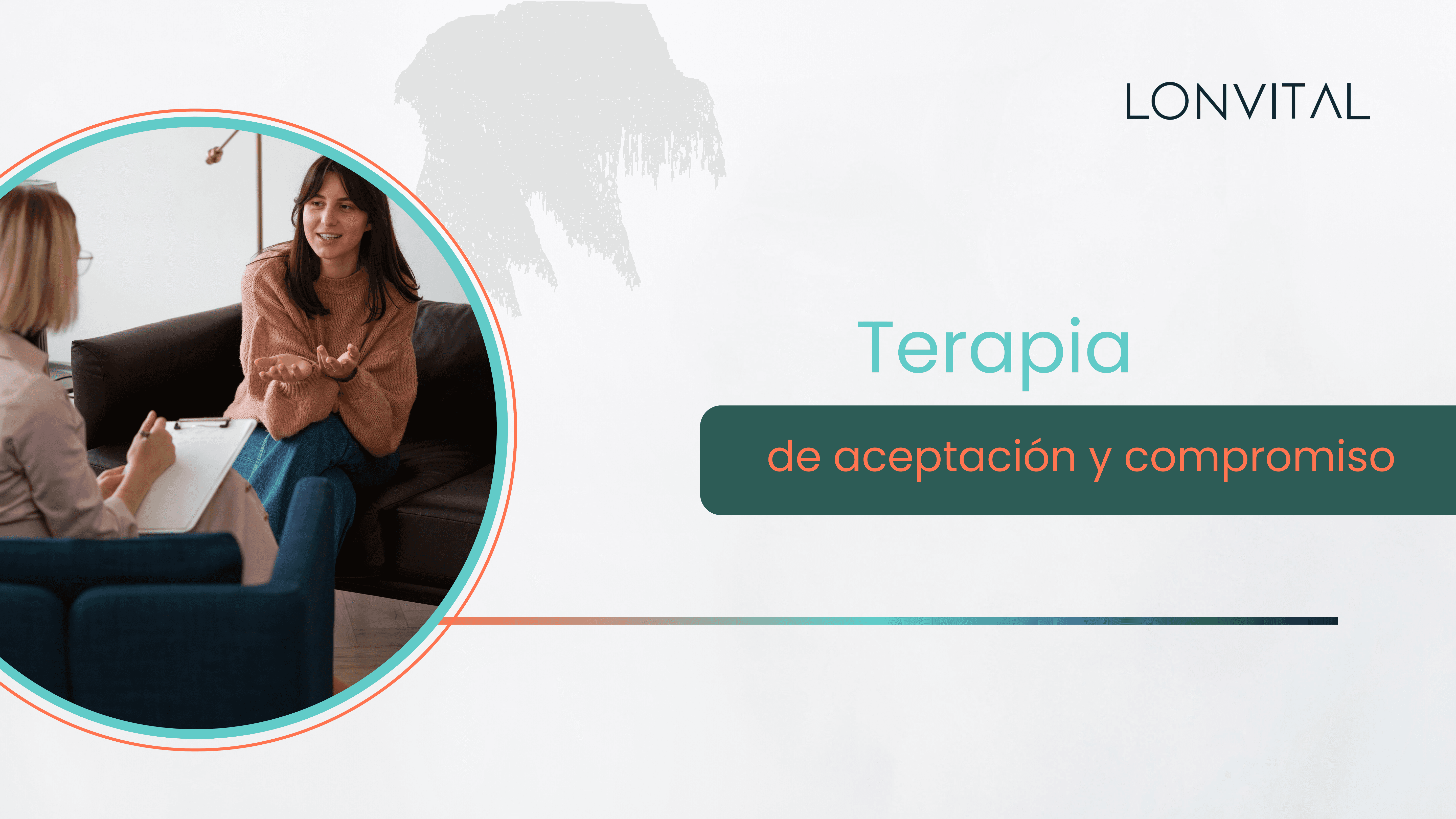 ¿Que es la terapia aceptacion y compromiso?