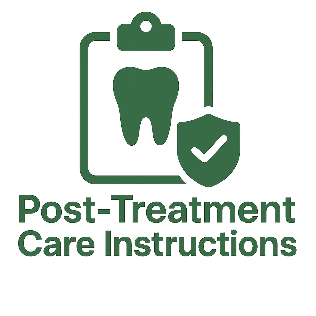 Post-treatment care instructions