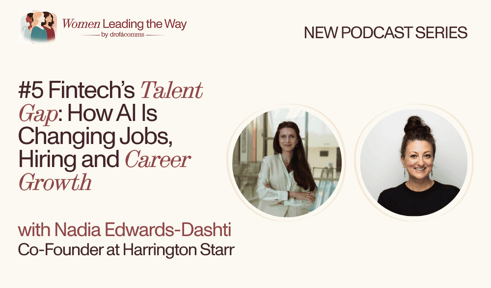 Nadia Edwards-Dashti on fintech diversity, hiring and AI