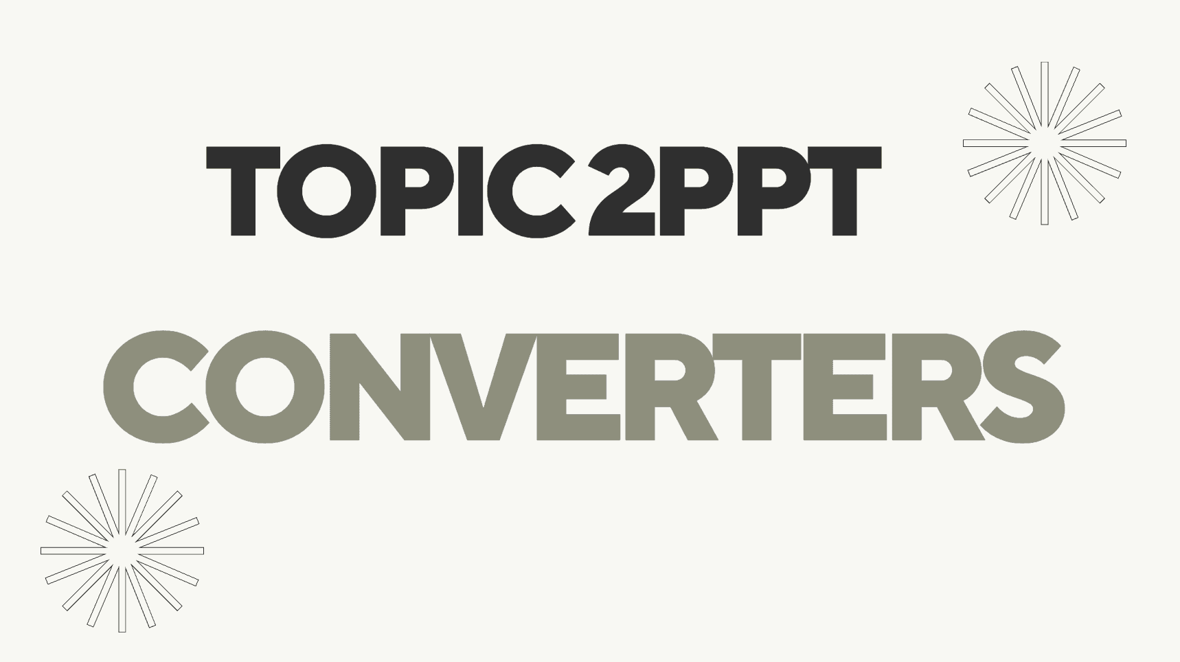 Top Topic-to-PPT Converters