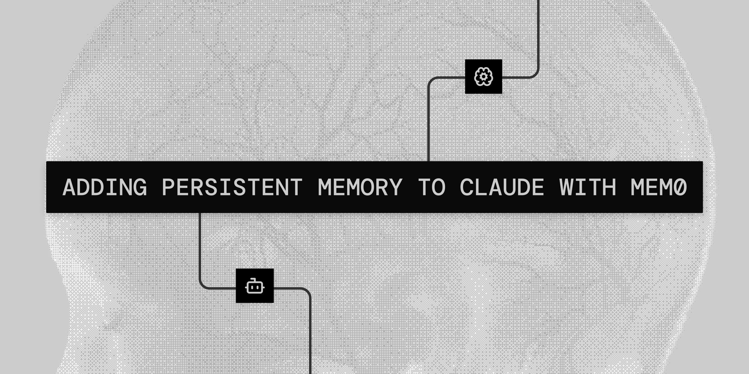 Adding Persistent Memory to  Claude with Mem0