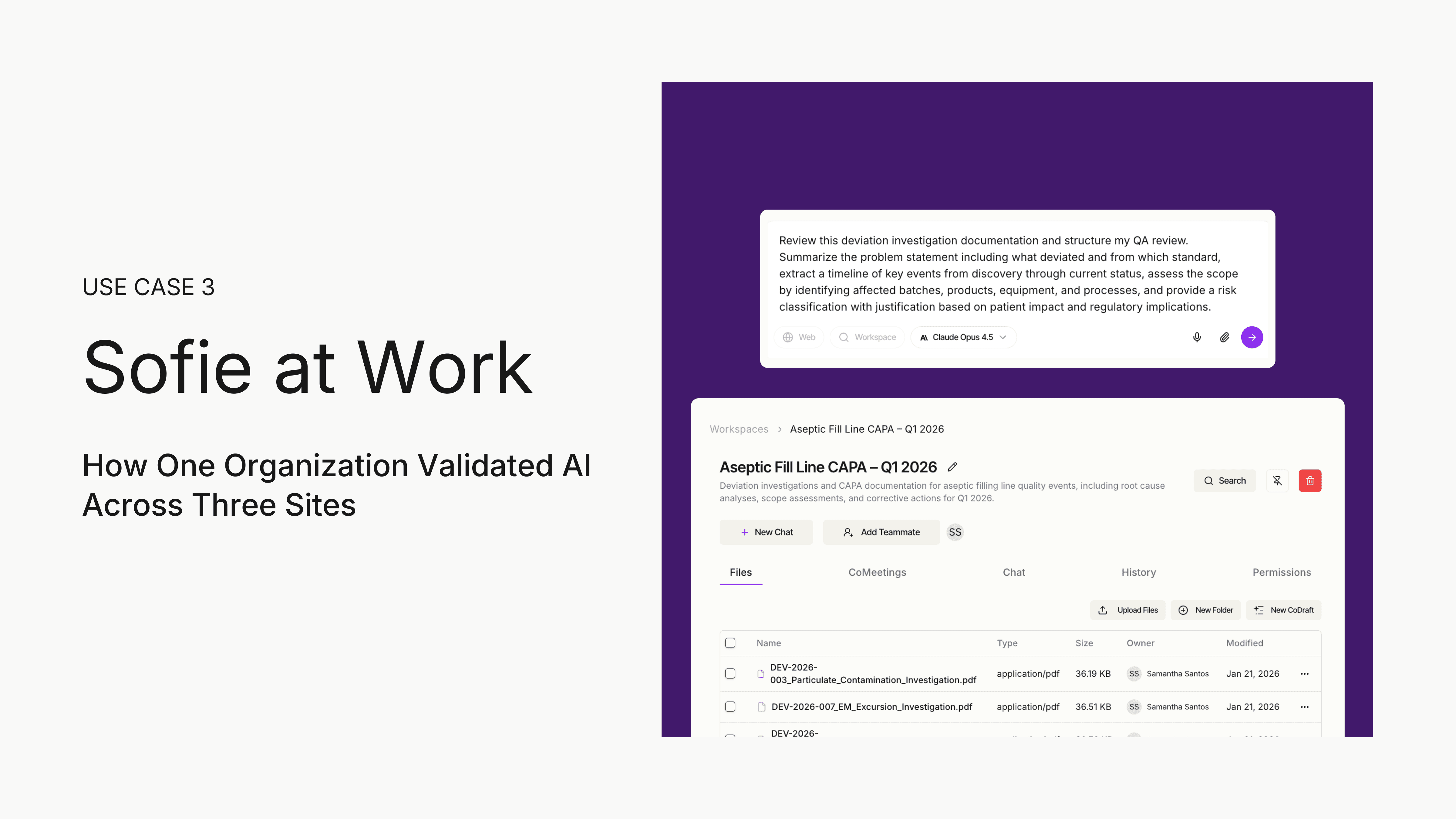 Sofie at Work: Multi-Site