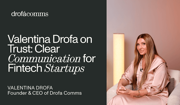 Insights from Valentina Drofa: Communication That Builds Trust
