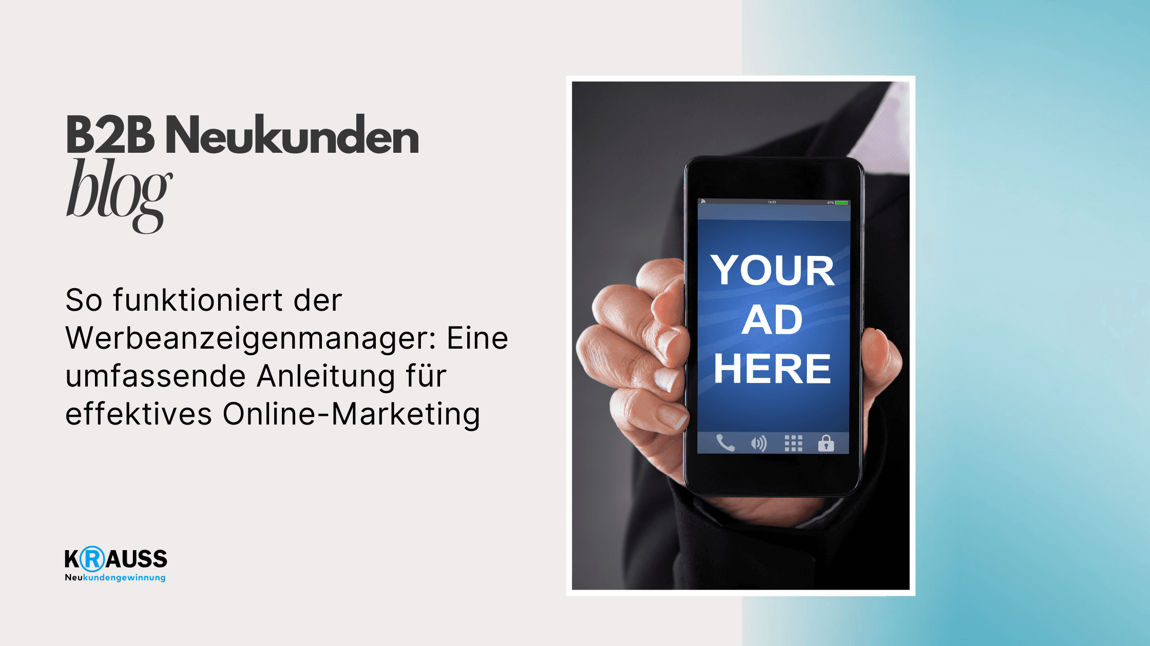 So funktioniert der Werbeanzeigenmanager: Eine umfassende Anleitung für effektives Online-Marketing