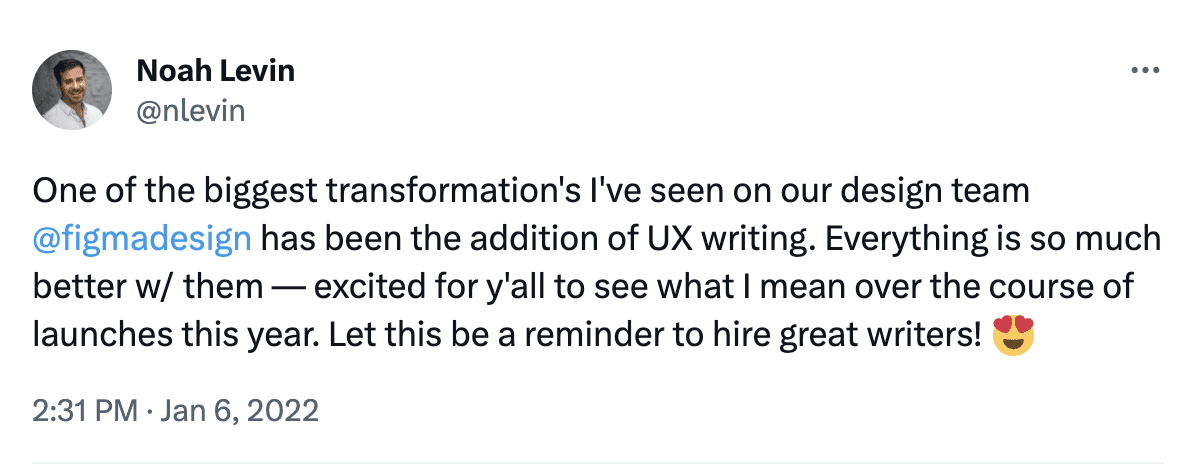 Noah Levin's Twitter post about how Figma has benefitted from content designers on January 6, 2022.