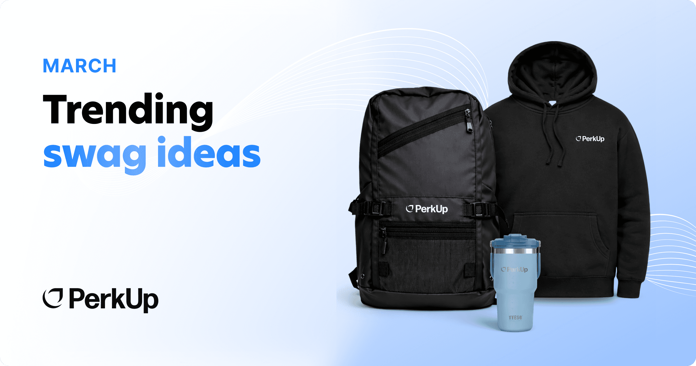 Trending swag ideas for March text plus a bag, a jacket, and a tumbler.
