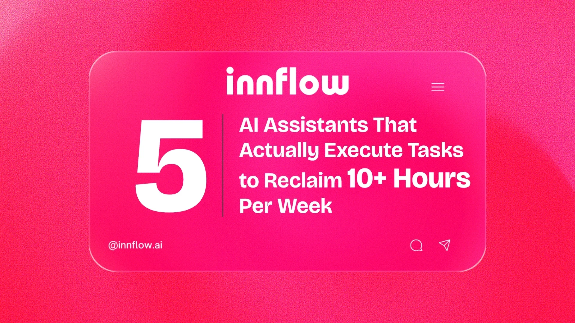 AI Assistant Automation Tutorial: Reclaim 10+ Hours Weekly