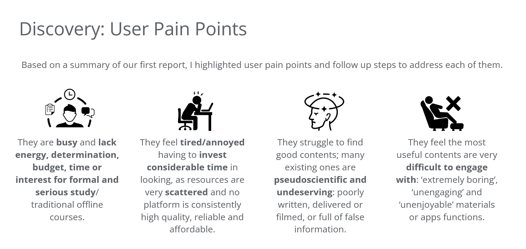 Initial pain point summary