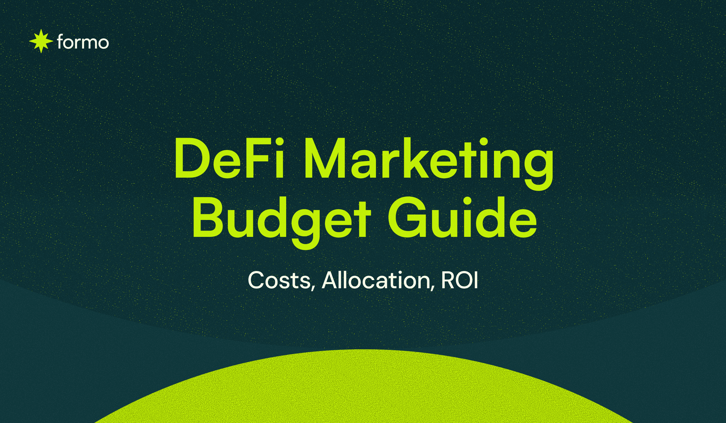 How to Create a Web3 Marketing Budget (2026 Guide)