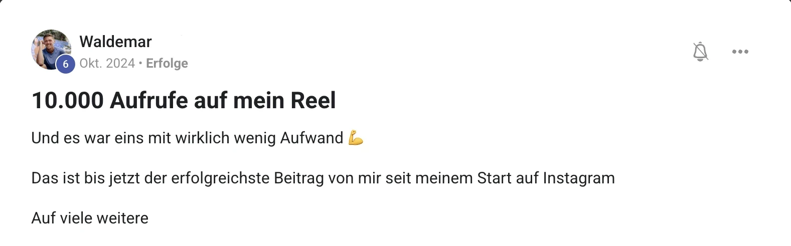 Mitglied der KI Creator Akademie: Waldemar feiert sein erfolgreichstes Reel mit 10.000 Aufrufen