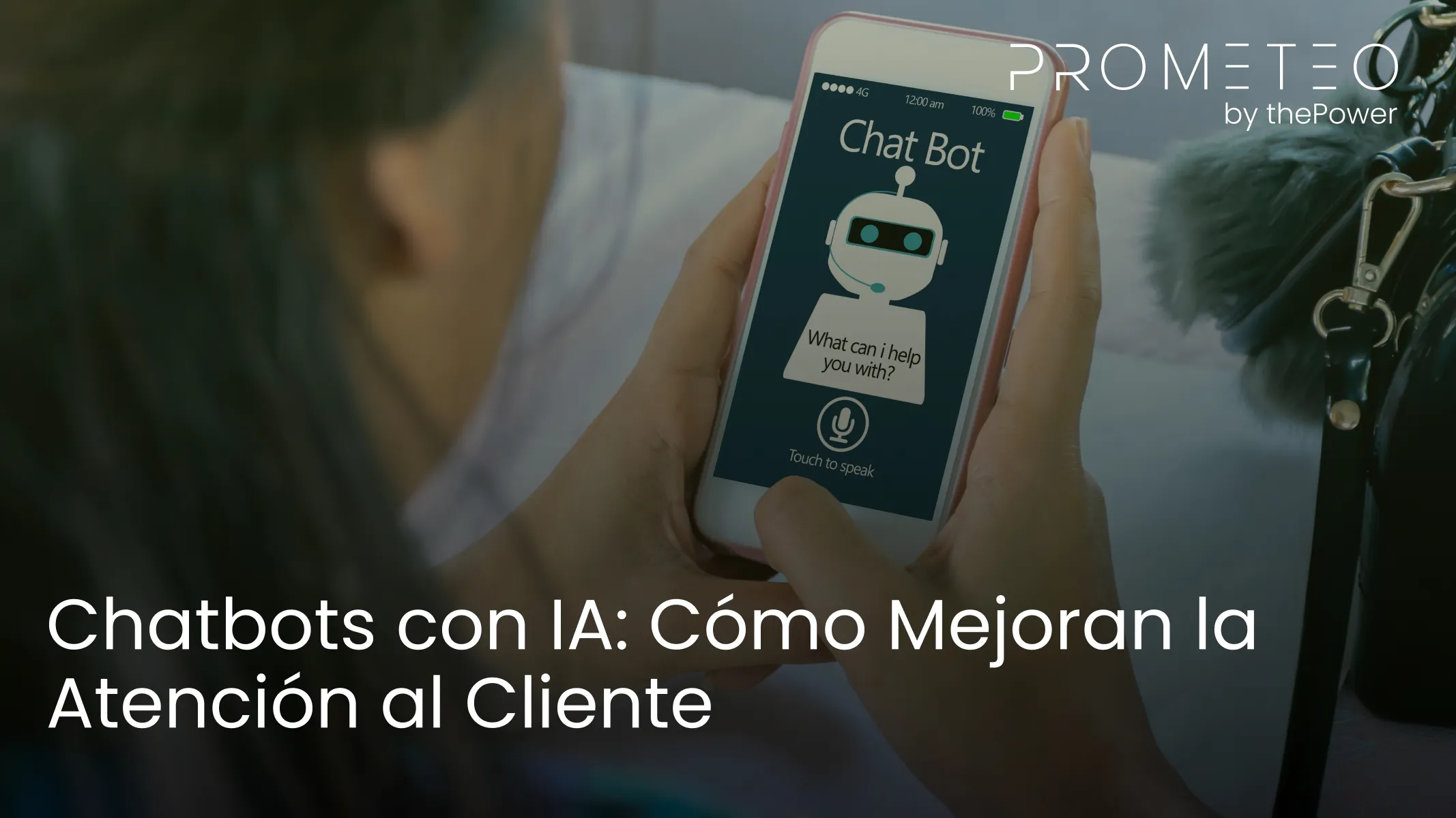 Chatbots con IA: Cómo Mejoran la Atención al Cliente