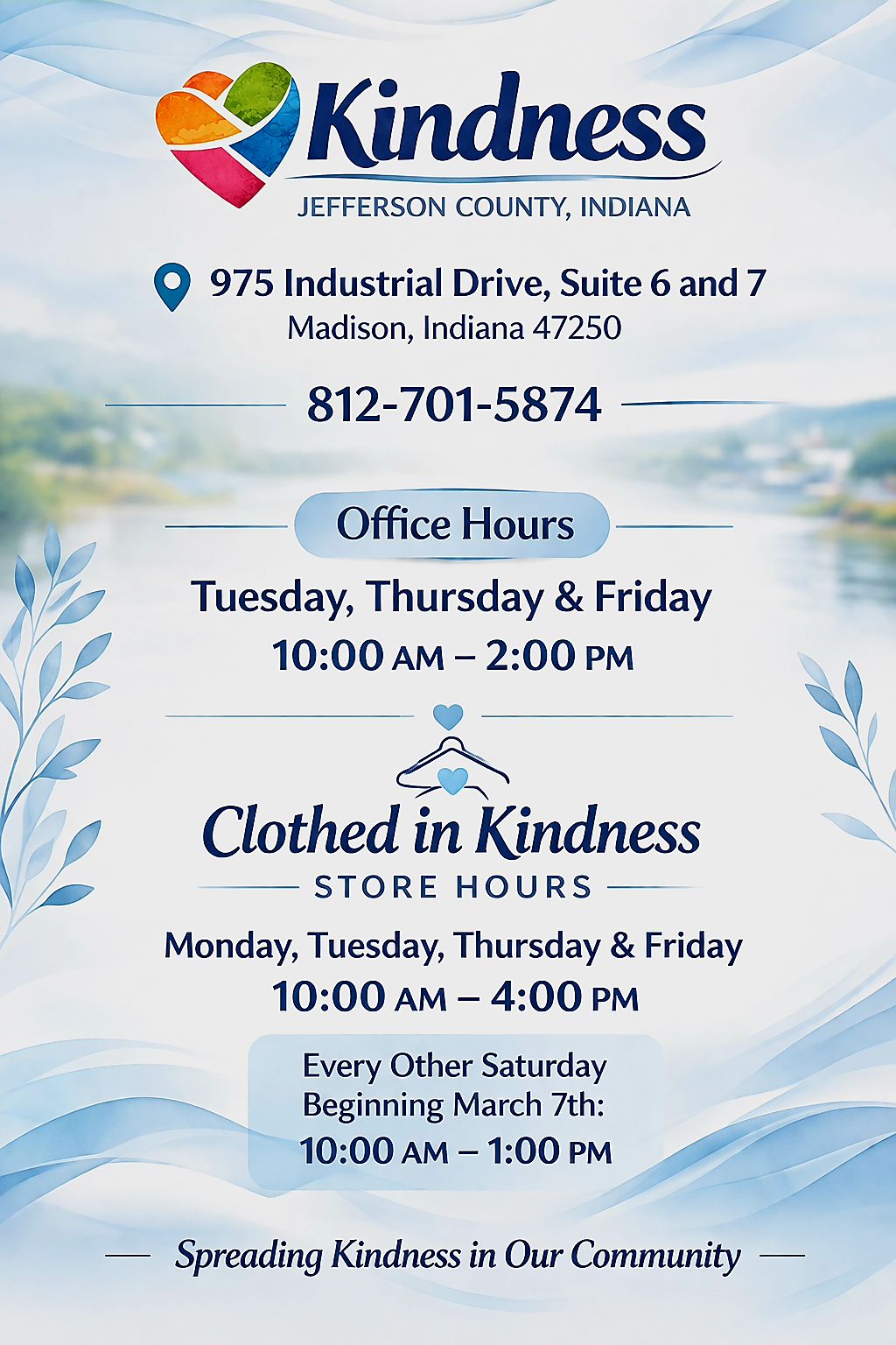 Event flyer displaying the address, phone number, office hours, and Clothed in Kindness store hours for Kindness Jefferson County Indiana.
