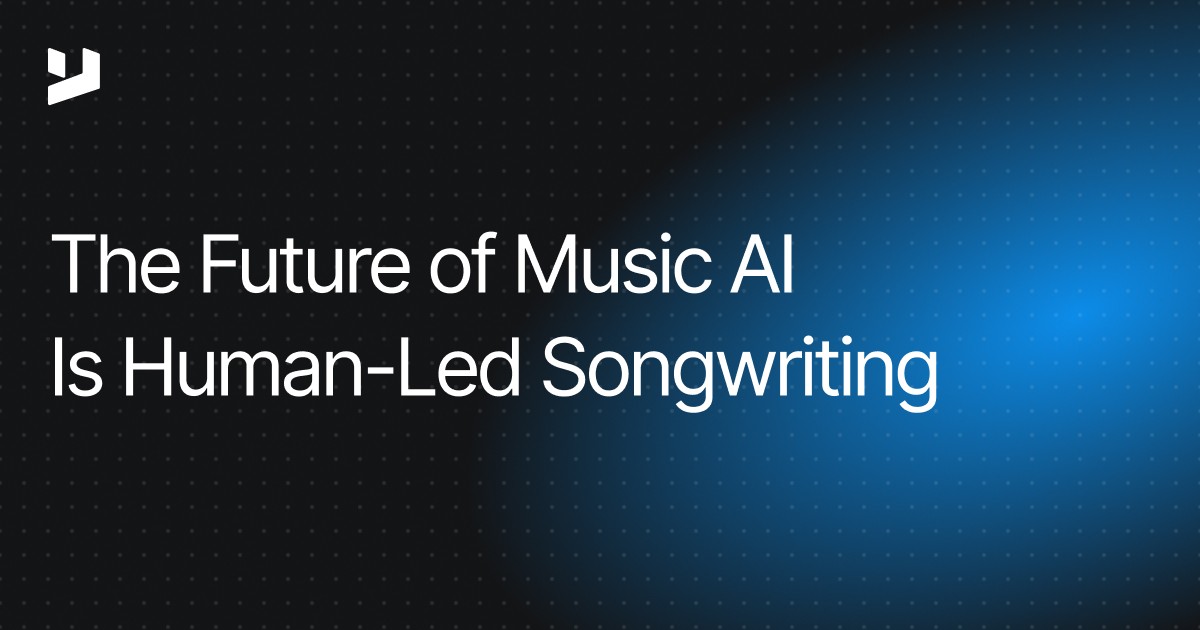 The Future of Music AI Is Human-Led Songwriting, Not Disposable Songs