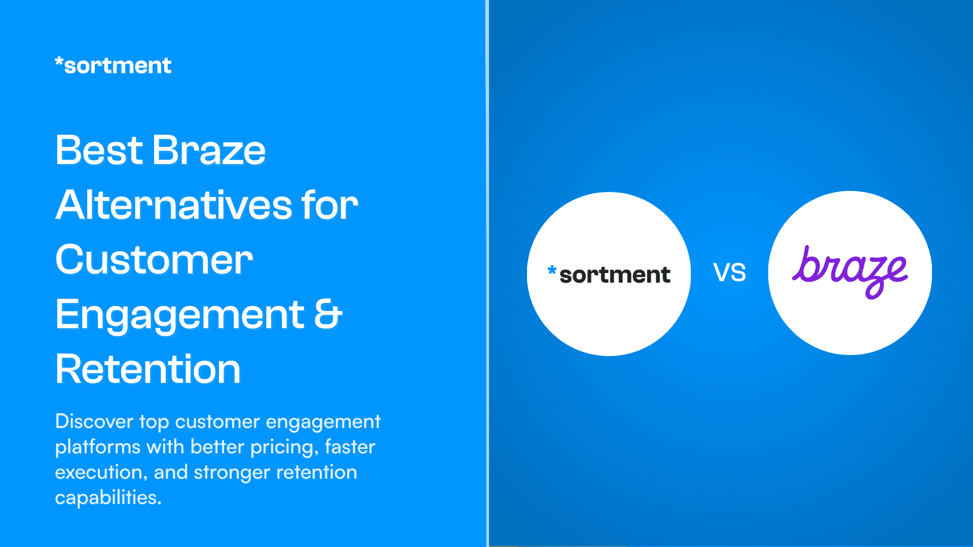 Best Braze Alternatives for Customer Engagement & Retention