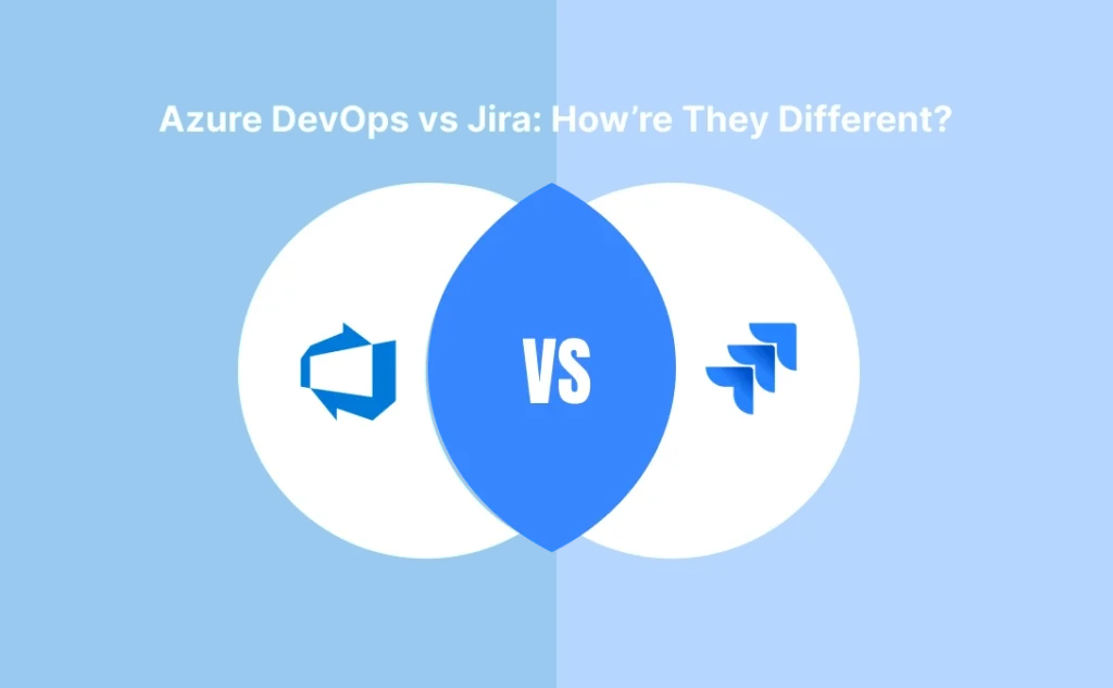 Azure DevOps vs Jira