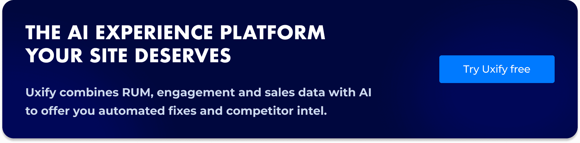 Uxify banner promoting the AI experience platform