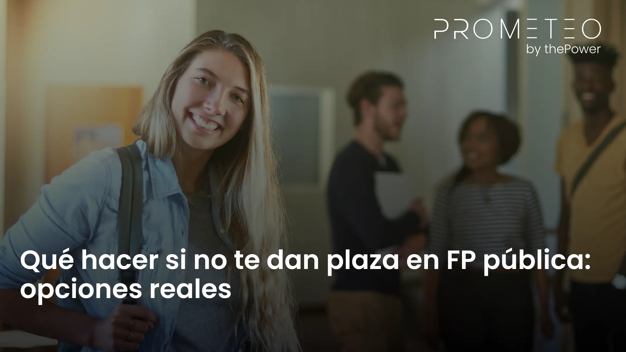 Sin plaza en FP pública: qué hacer en 2026 (guía real)