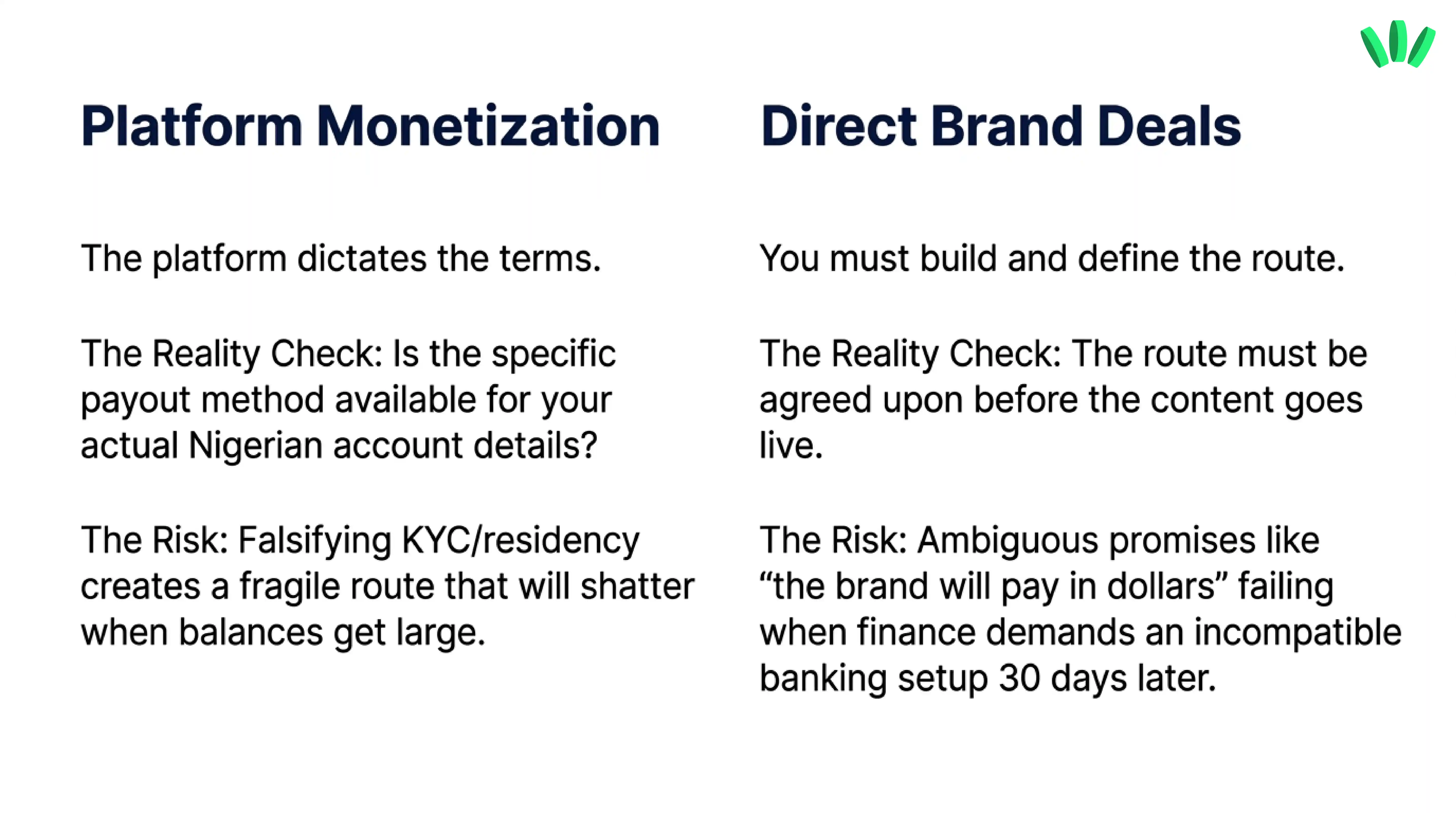 Comparison of platform monetization and direct brand deals, showing differences in payout control and payment route risks