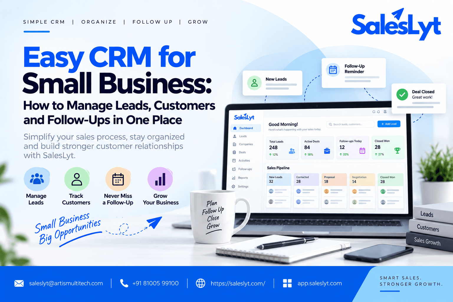 Easy CRM for small business by SalesLyt for managing leads, customers, follow-ups, sales pipeline, and business growth in one place.