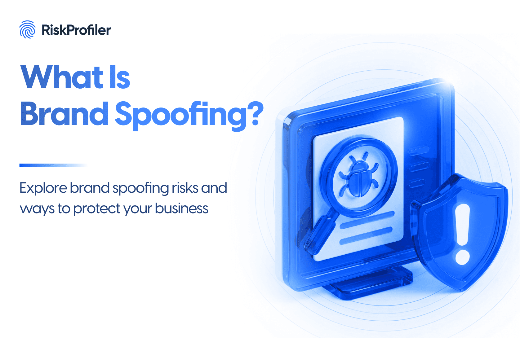 Brand spoofing risk illustration