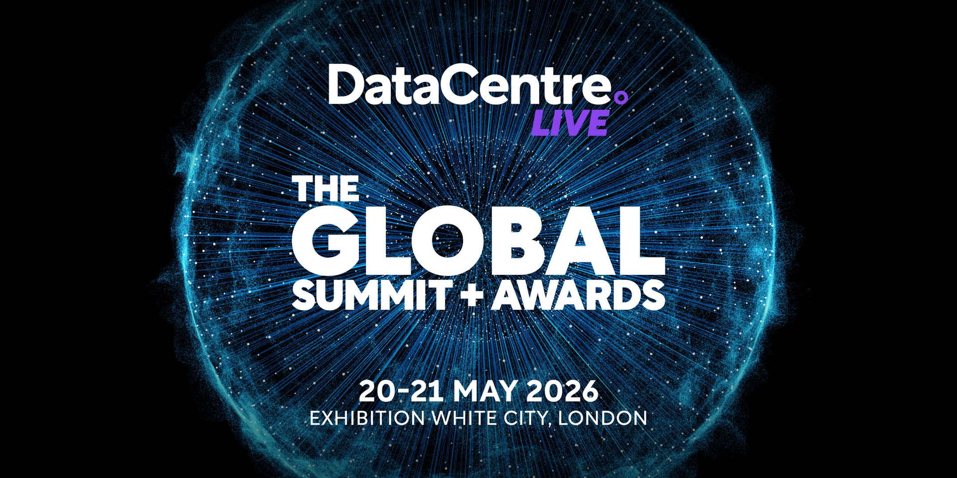 Data Centre Magazine to Host First-Ever In-Person Data Centre LIVE Summit in London, 2026