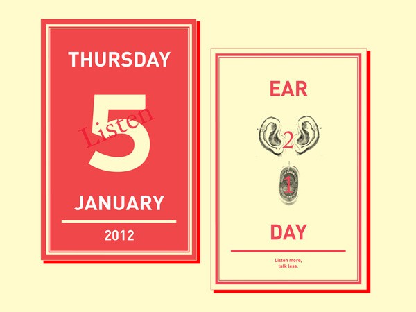 The image shows two vertical cards side by side. The left card is red and displays the date "Thursday 5 January 2012" in white text. The right card is cream-colored and displays the text "EAR 2 DAY" in red text, with a black and white illustration of an ear above the word "DAY". Below the illustration, the phrase "Listen more, talk less" is written in small black text.