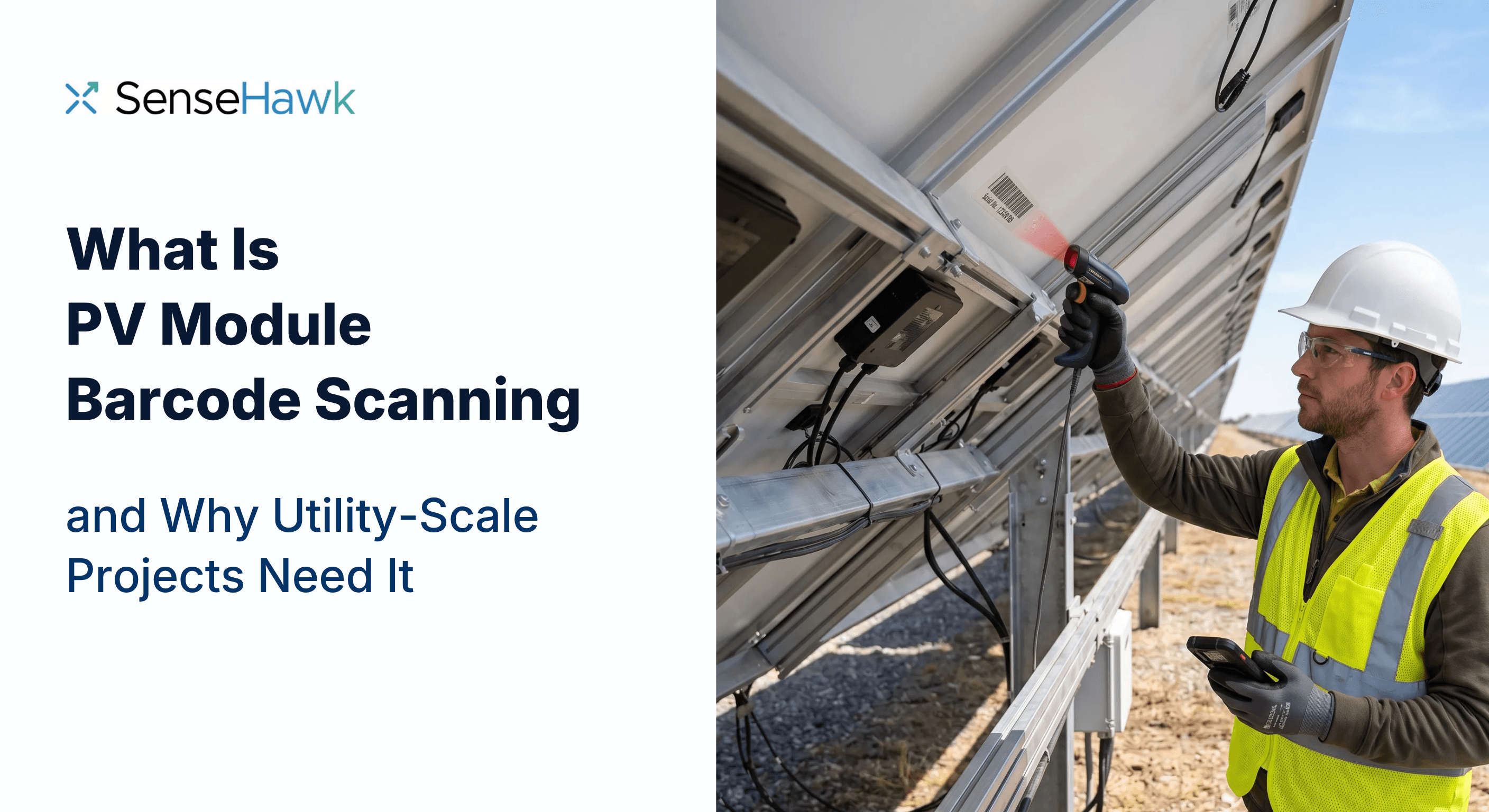 What Is PV Module Barcode Scanning and Why Utility-Scale Projects Need It