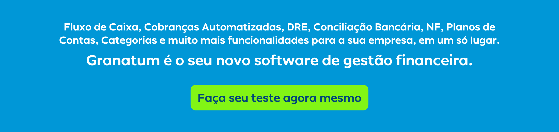 Granatum é o seu novo software de gestão financeira.