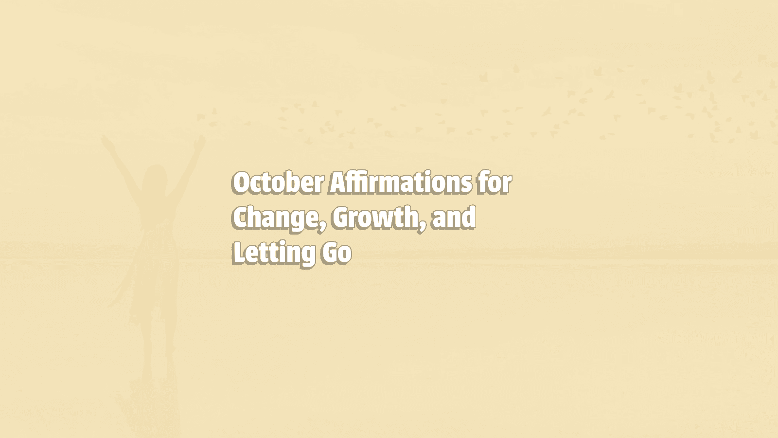 Image promoting October Affirmations for