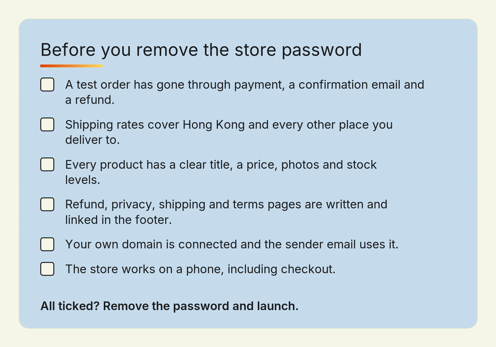 Checklist of six checks to complete before removing the Shopify store password