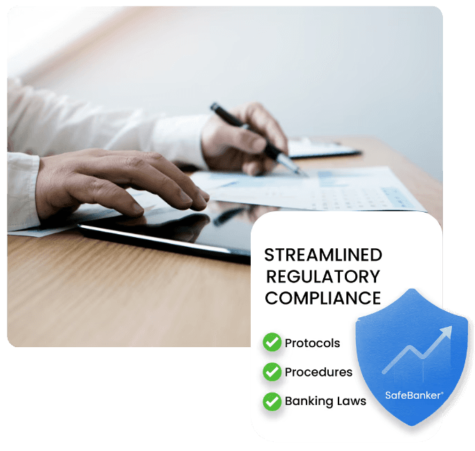 with SafeBanker, banks can easily comply with the Bank Protection Act