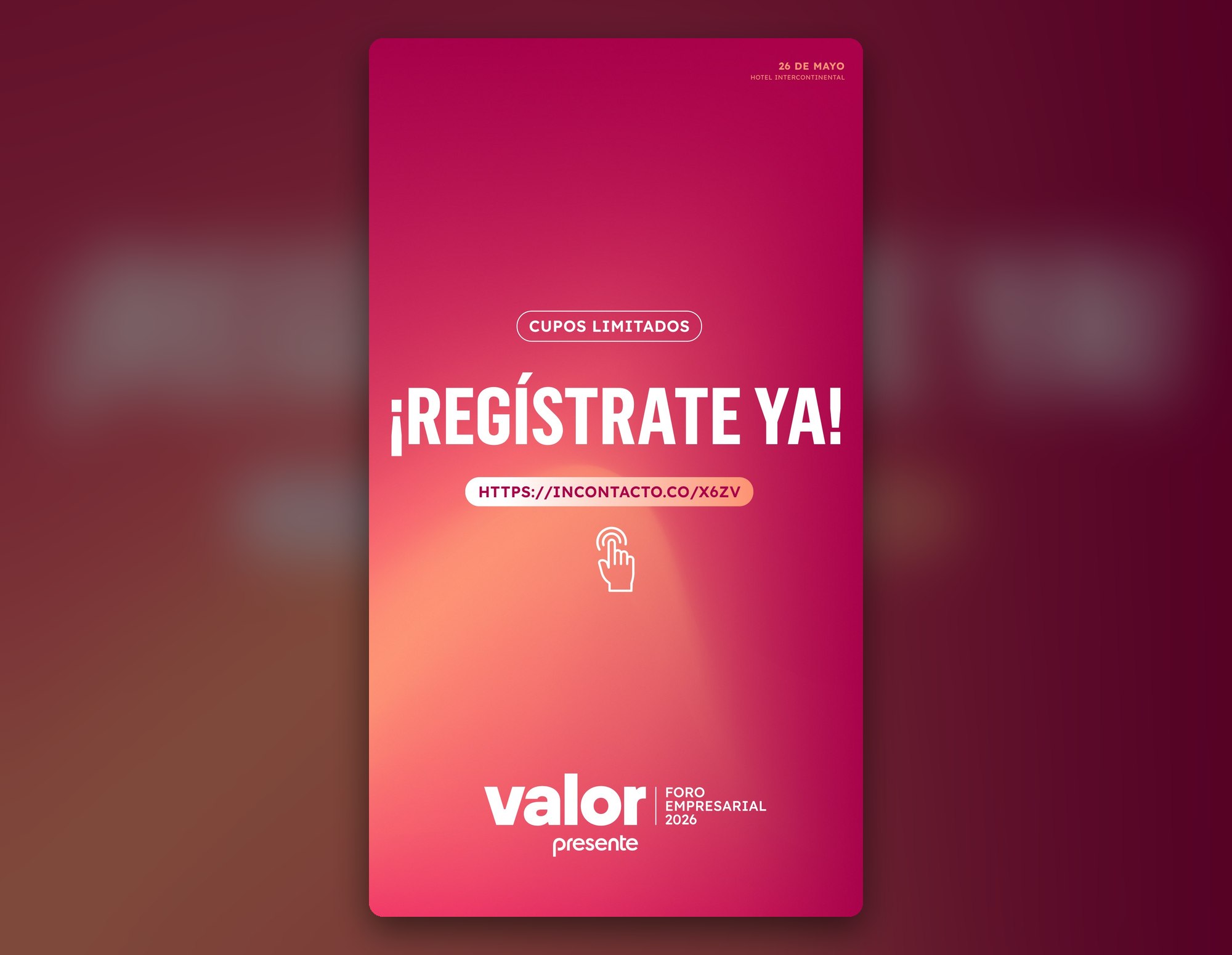 Pieza «¡Regístrate ya!» de Valor Presente con cupos limitados
