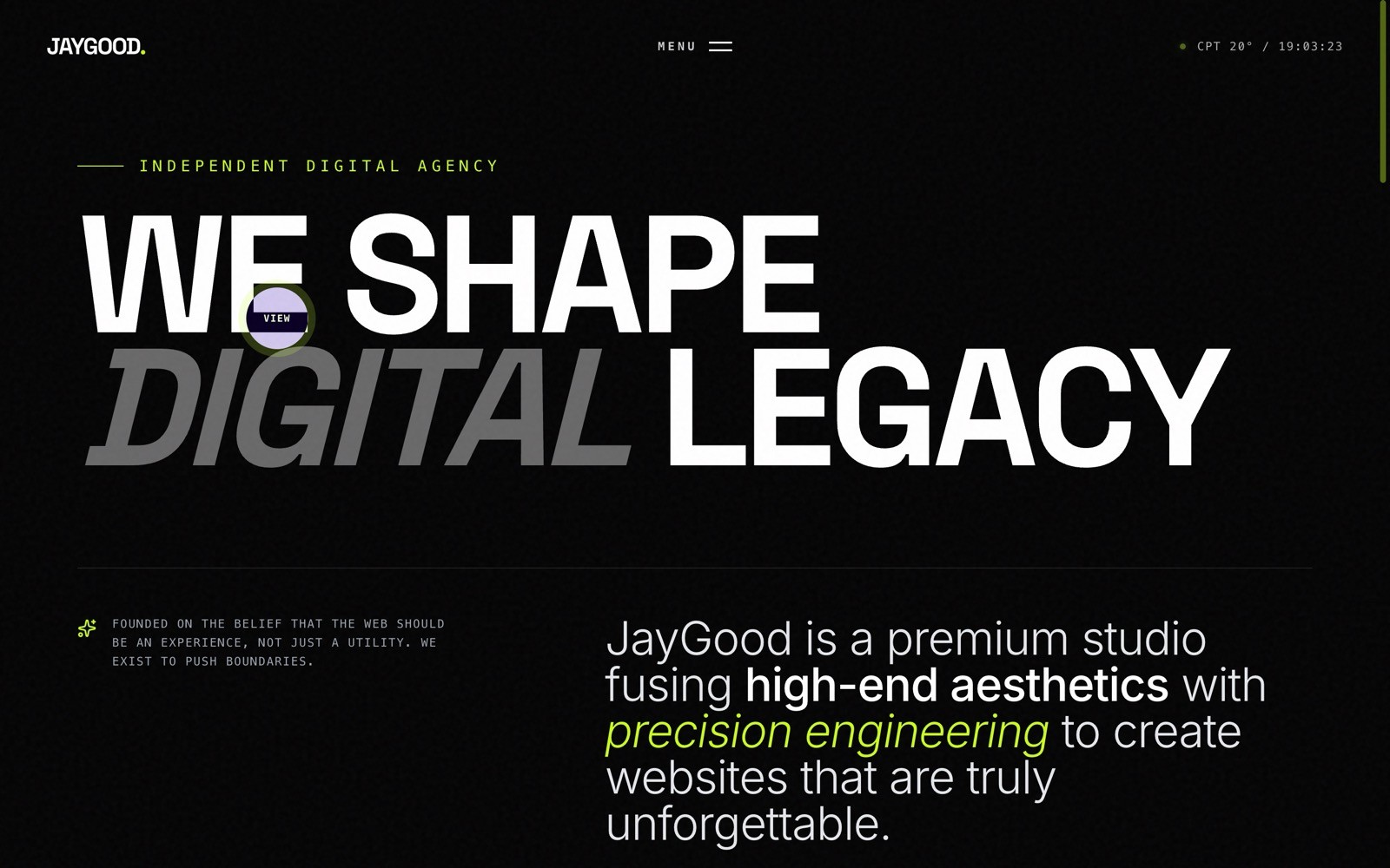 Black background with large text: "WE SHAPE DIGITAL LEGACY" and "JayGood is a premium studio..." Green accent lines and time display.