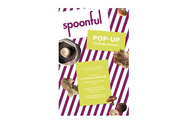 A flyer for "spoonful" pop-up cooking school advertises a lesson from Chef Joe Barroco on Saturday, April 5th, 2010, from 2-3 PM. The flyer includes images of mushrooms and striped background.