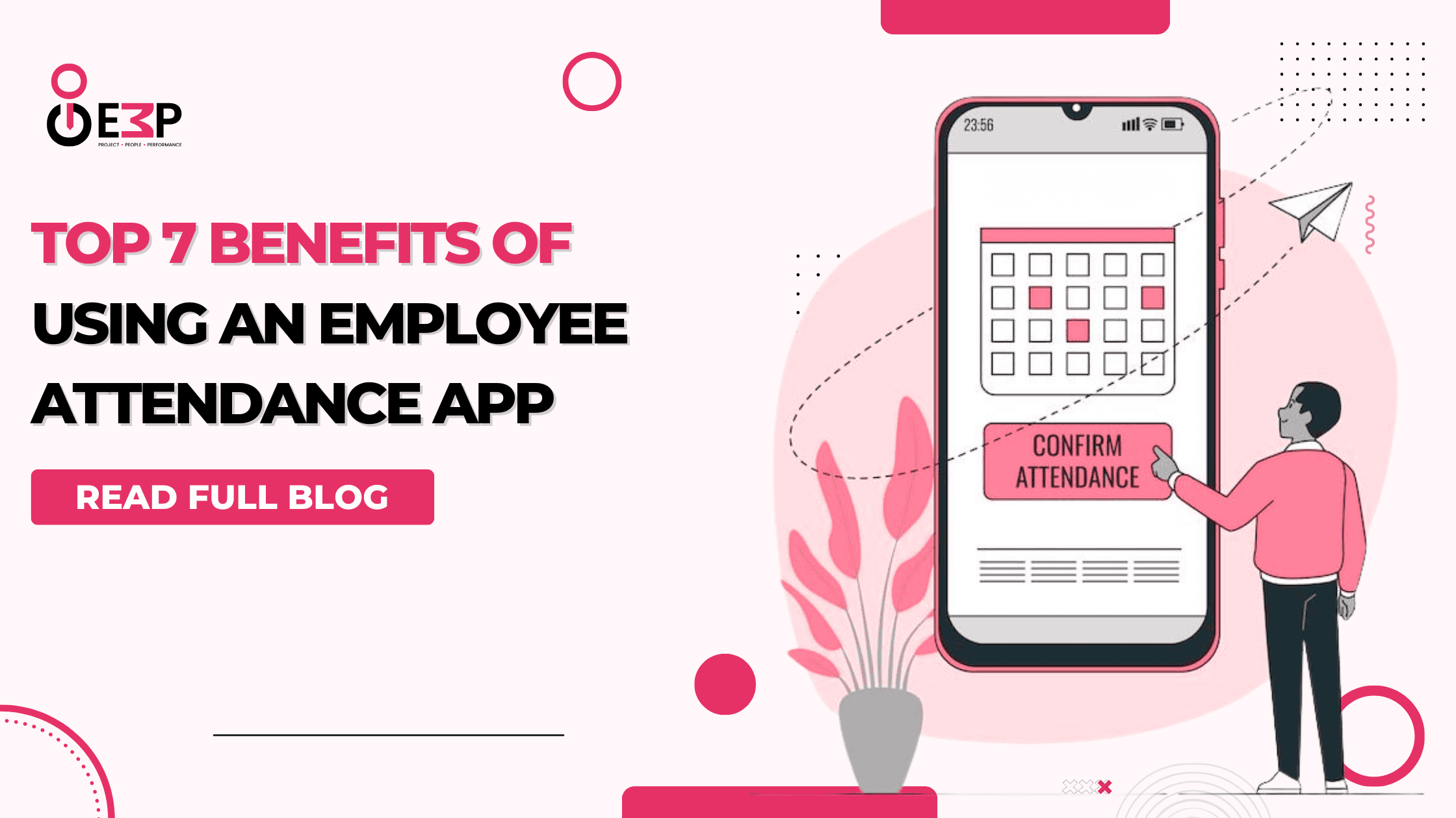 Top 7 Benefits of Using an Employee Attendance App