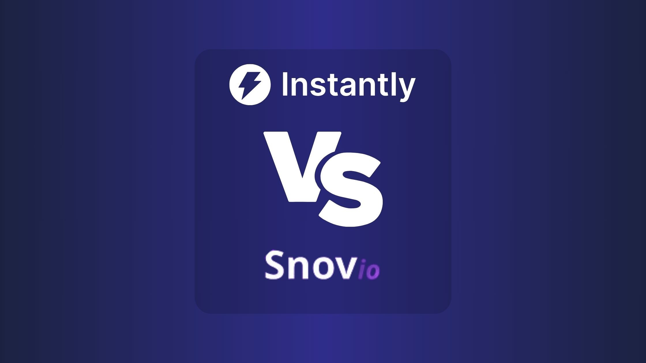 Instantly Vs Snov.io: Best Email Marketing Platform for Your Business?