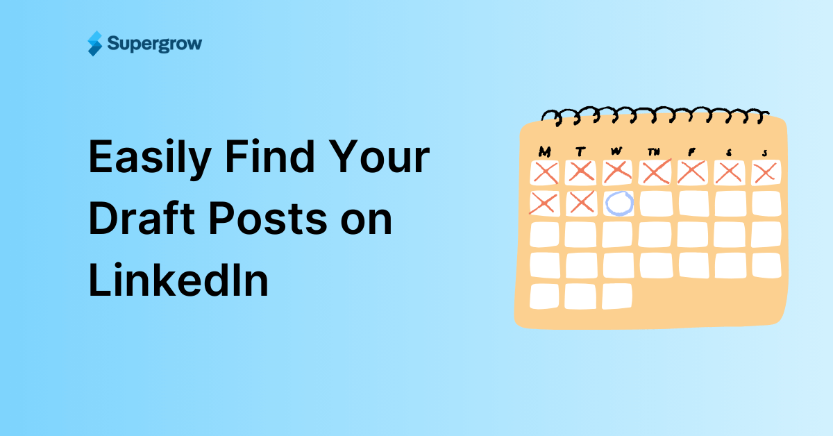 how to find draft posts on linkedin