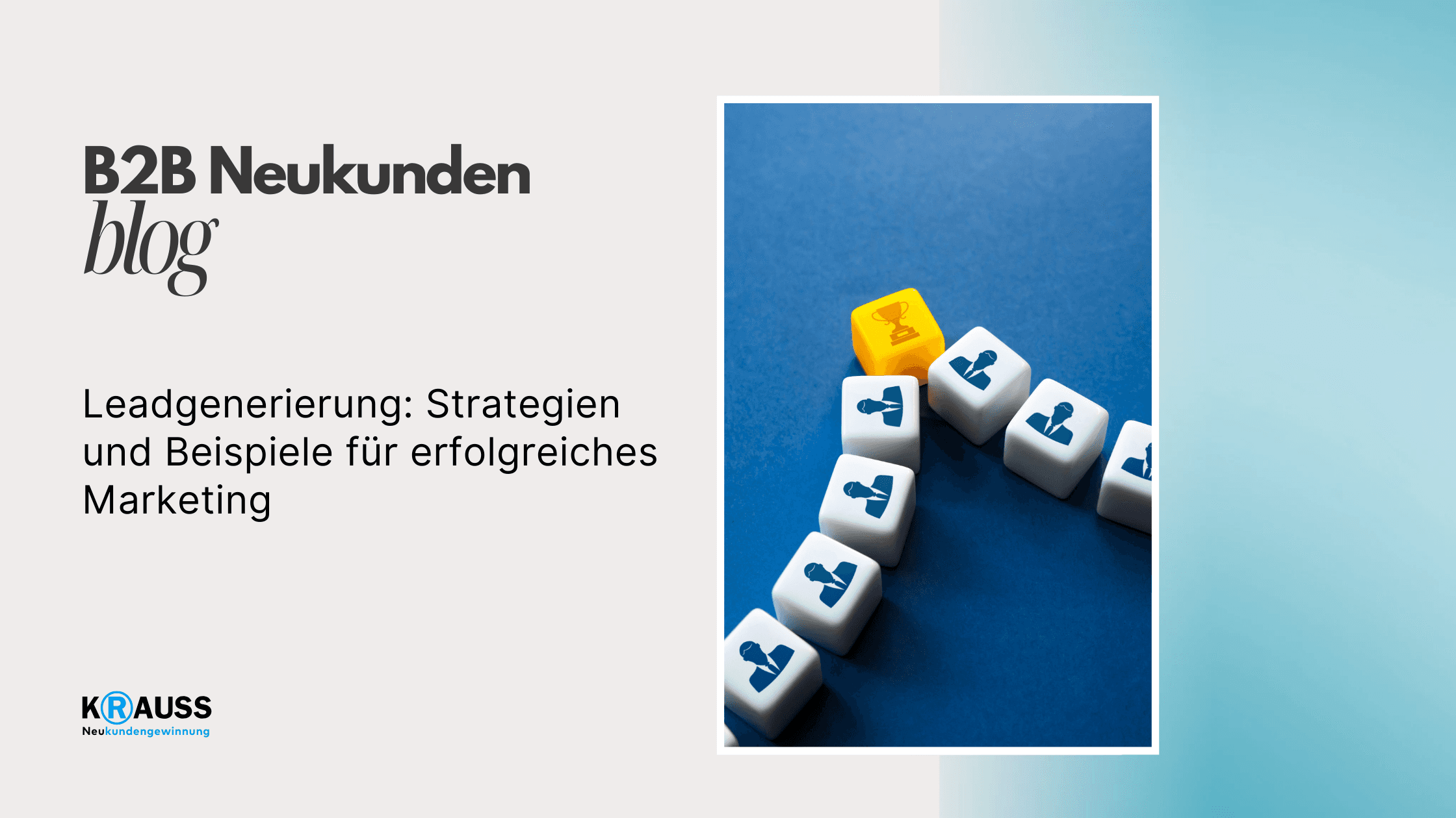 Leadgenerierung: Strategien und Beispiele für erfolgreiches Marketing