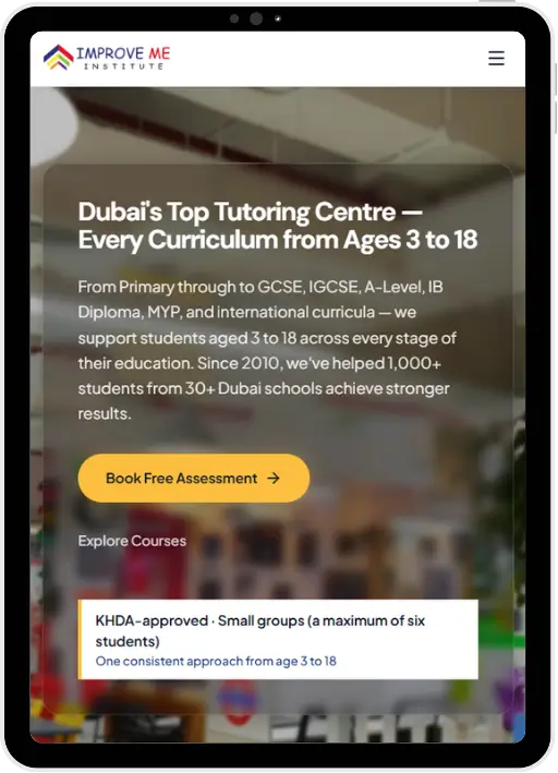 Improve Me Institute website for KHDA-approved tutoring in Dubai for students aged 3-18.
