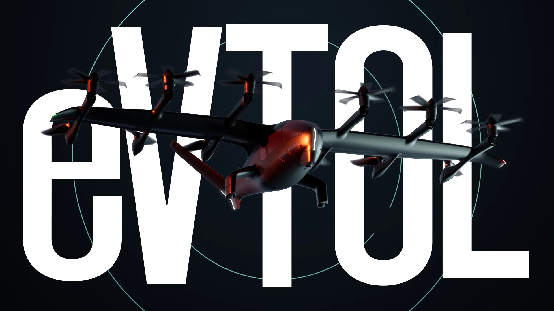 eVTOL aircraft flying forward over large ‘eVTOL’ typography on a dark background
