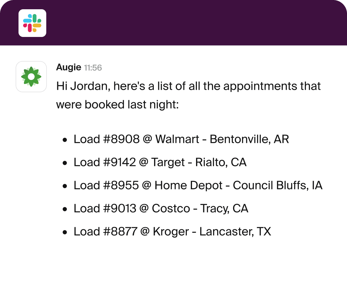 Slack message from Augie listing appointments booked overnight for loads at Walmart, Target, Home Depot, Costco, and Kroger