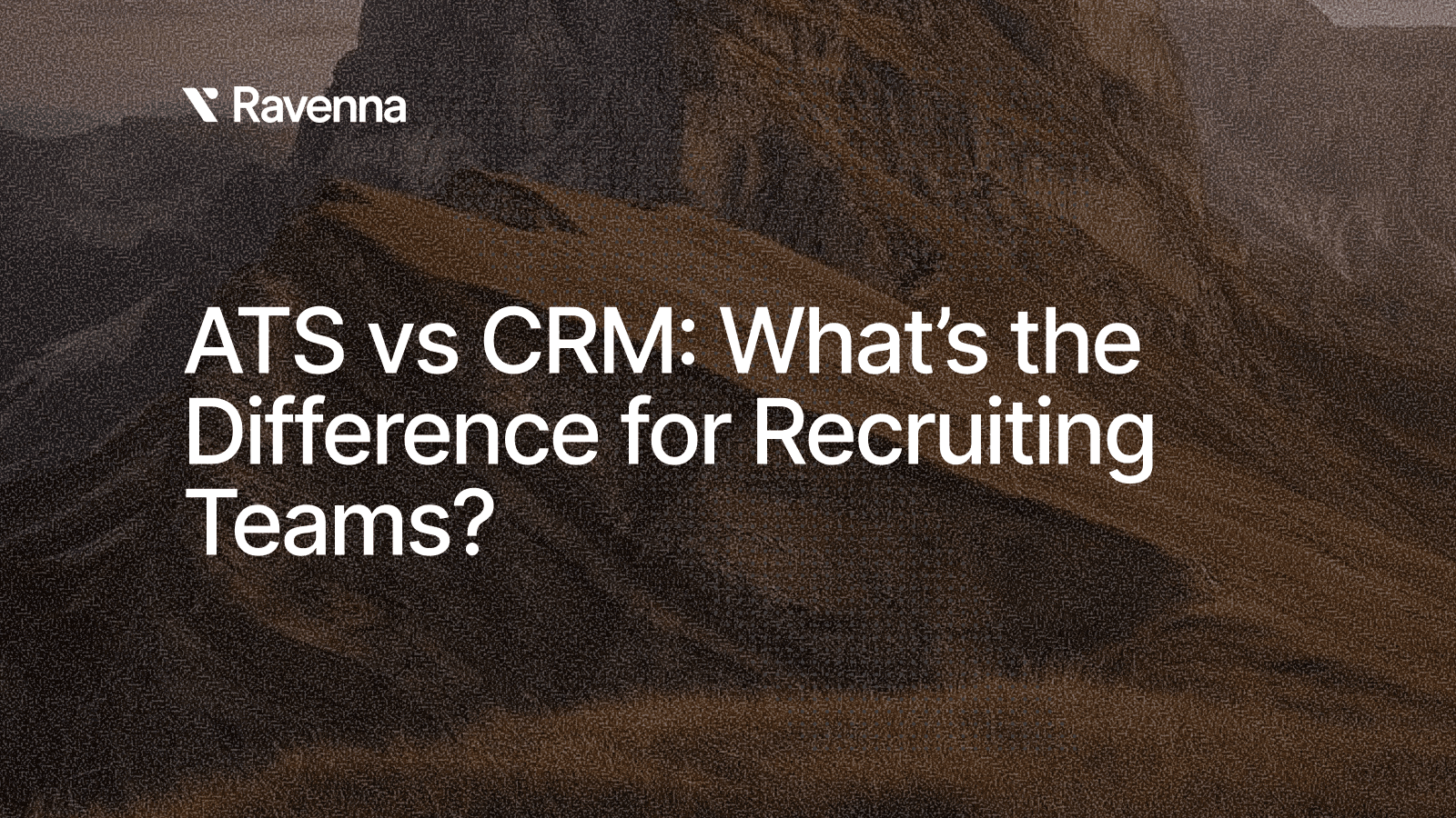 ATS vs CRM: What’s the Difference for Recruiting Teams?