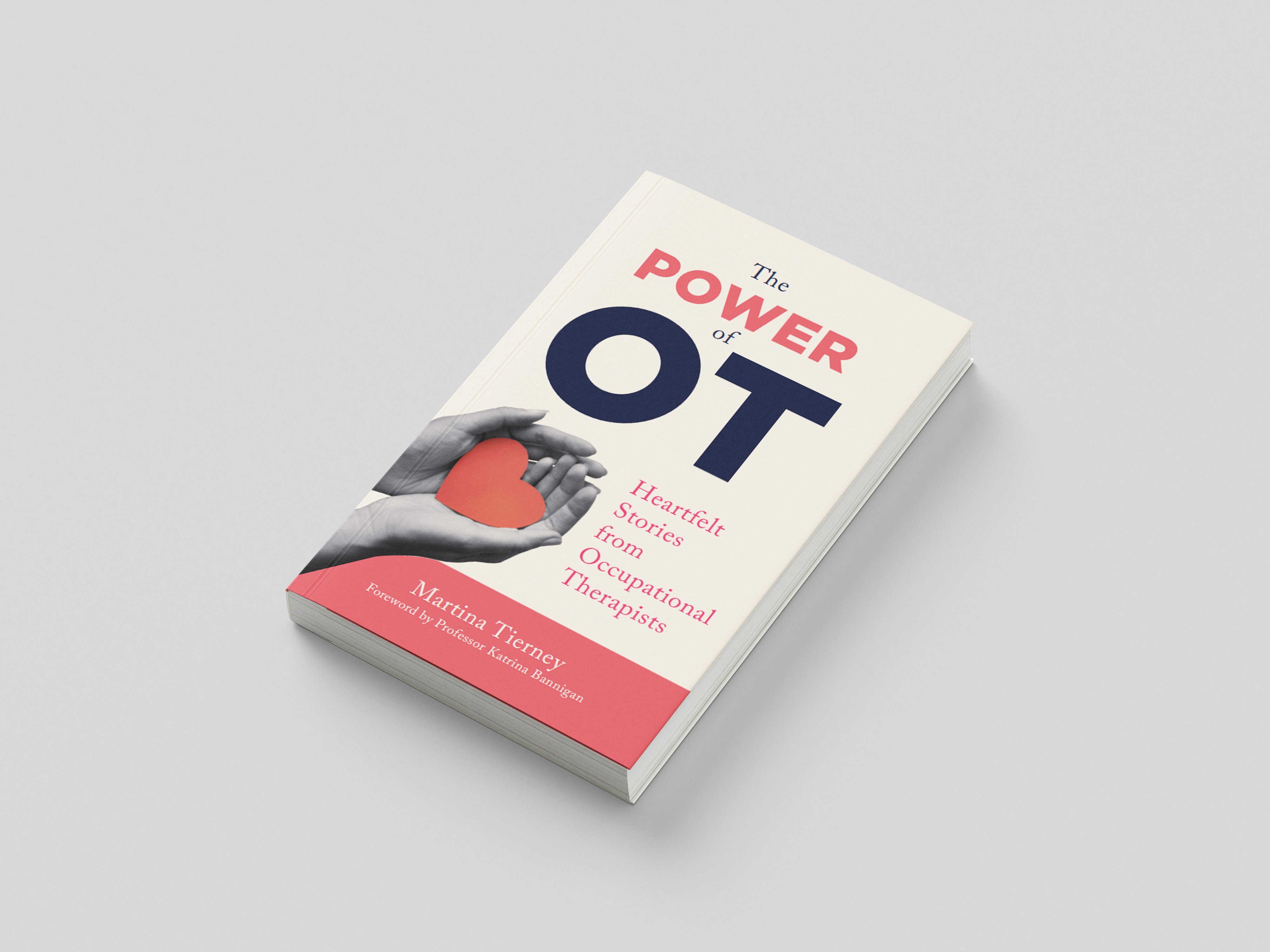 The Power of OT by Martina Tierney