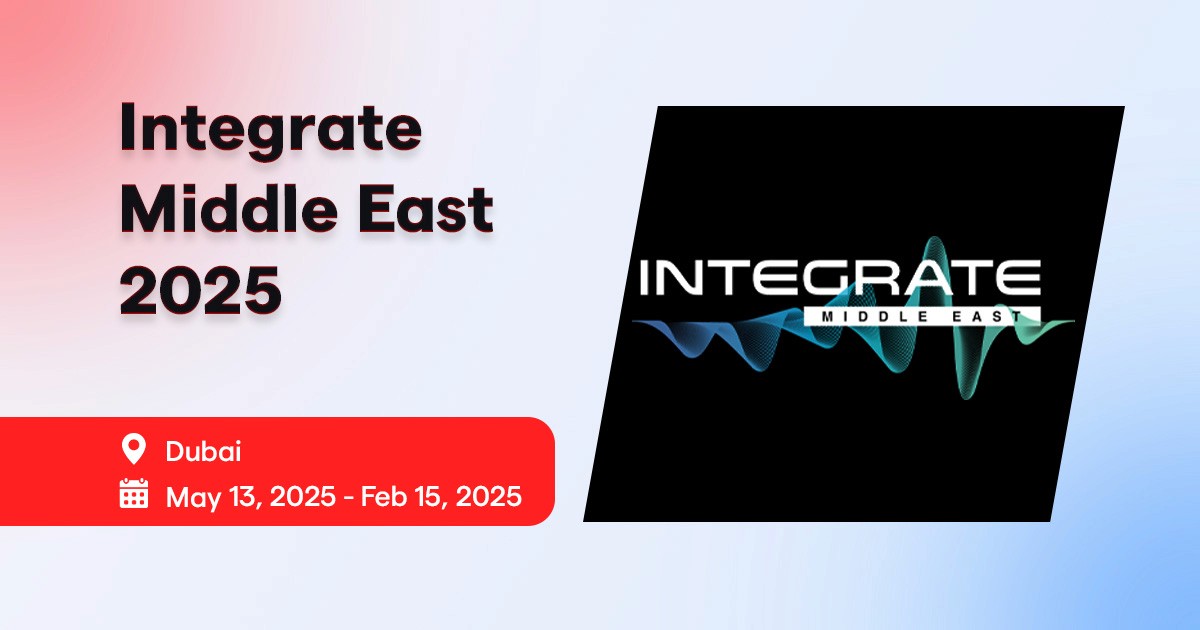 Integrate Middle East 2025 - Wilyer