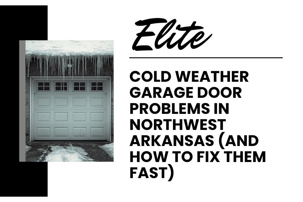 Snow covered garage door with icicles, showing winter issues fixed by Elite Garage Door in NWA.