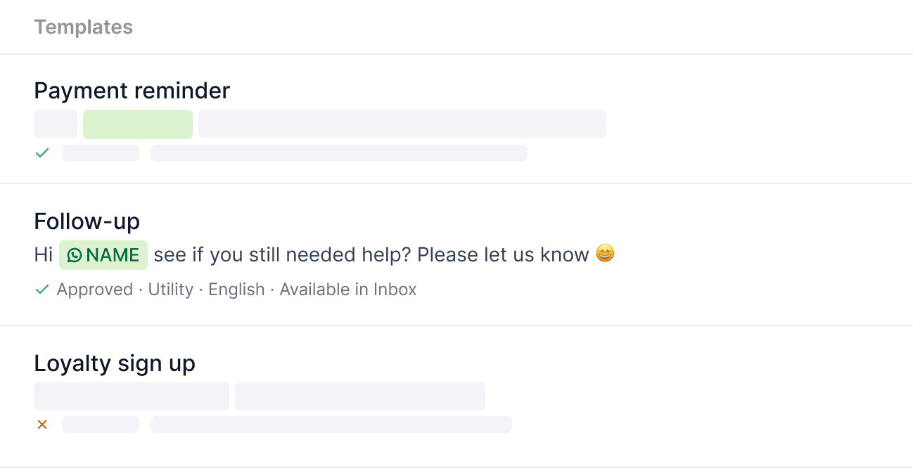 A list of messaging templates, highlighting an approved 'Follow-up' template that asks 'Hi [NAME], do you still need help?'
